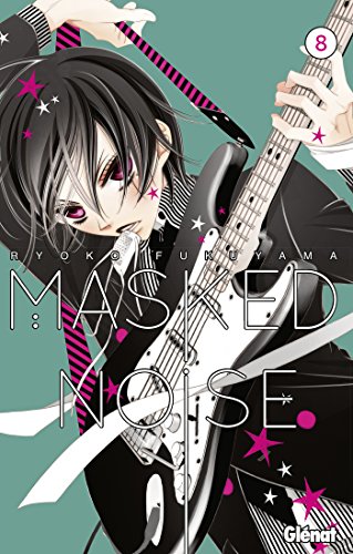 Masked Noise — Tome 8