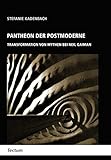 Image de Pantheon der Postmoderne: Transformation von Mythen bei Neil Gaiman