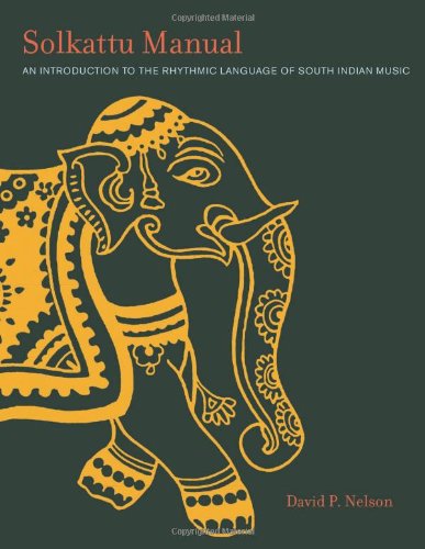 Solkattu Manual: An Introduction to the Rhythmic Language of South Indian Music livre