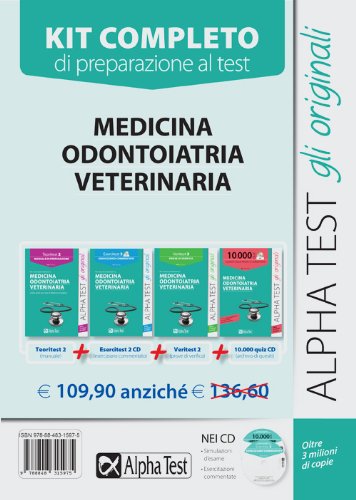 Alpha Test. Kit 4 libri per i test di ammissione a Medicina, Odontoiatria, Veterinaria (Manuale, esercizi, prove di verifica, quiz) Alpha Test. Kit 4 libri per i test di ammissione a Medicina, Odontoiatria, Veterinaria (Manuale, esercizi, prove di verifica, quiz)