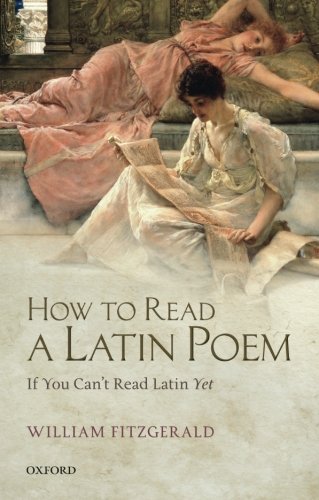 How to Read a Latin Poem