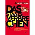 Das Staatsverbrechen: Warum die Corona-Krise erst dann endet, wenn die Verantwortlichen vor Gericht stehen