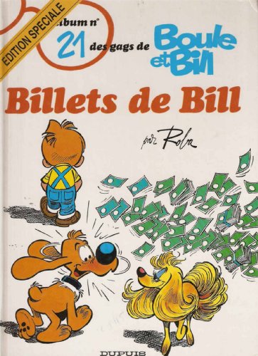 couverture de : Boule et Bill, tome 21: Billets de Bill