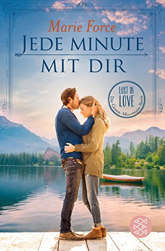 Book's Cover ofJede Minute mit dir Lost in Love Die GreenMountainSerie 7