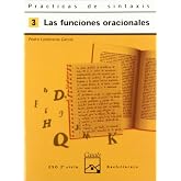 Pr&aacute;cticas de sintaxis 3. Las funciones oracionales (Cuadernos ESO) - 9788421820902