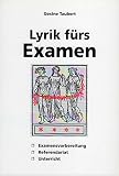 Image de Lyrik fürs Examen: Examensvorbereitung - Referendariat - Unterricht (Livre en allemand)