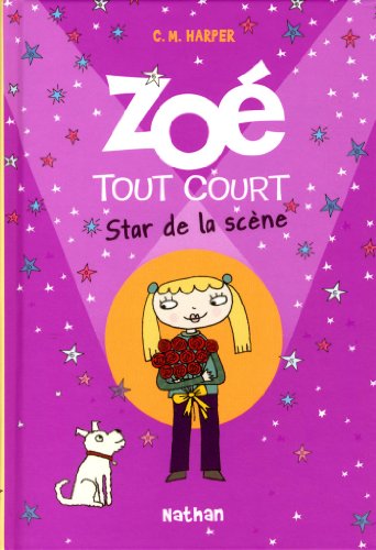 couverture de : Zo&eacute; tout court sur sc&egrave;ne