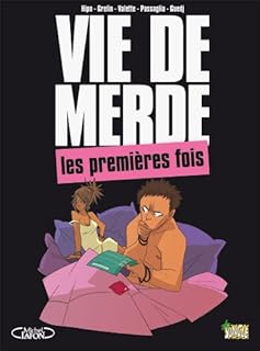 jaquette livre Vie de merde, Tome 1 : Les premières fois