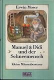 Cover zum Buch Manuel und Didi und der Schneemensch:...