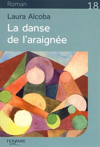 couverture de : La danse de l'araign&eacute;e