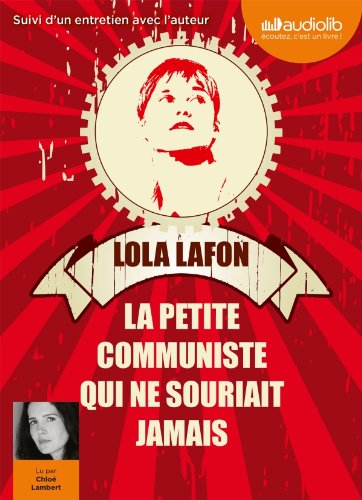 <a href="/node/14765">La petite communiste qui ne souriait jamais</a>