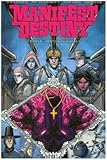 Manifest Destiny 6 by Chris Dingess, Matthew Roberts