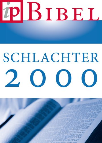 Livres Couvertures de Die Bibel - Schlachter Version 2000 (German Edition)