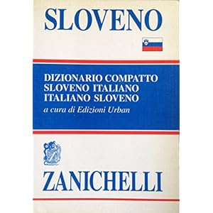Sloveno. Dizionario compatto sloveno-italiano, ita