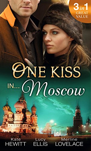 One Kiss in... Moscow (Collections)