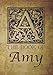 Produktbild The Book of Amy: Personalized name letter A journal monogram notebook in antique distressed style. Great gift for writers, creative literary & lovers of arts and crafts style calligraphy.