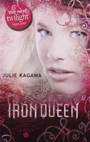 The Iron Queen: The Iron Fey, Book 3