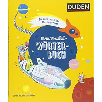 Mein Vorschulwörterbuch: Die Reise durch das Abc-Universum