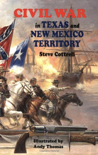 Civil War in Texas and New Mexico Territory