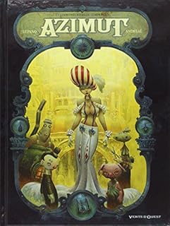 jaquette livre Azimut - Tome 01 : Les aventuriers du temps perdu