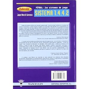 Futbol Los Sistemas De Juego, Sistema 1.4.4.2/ Soccer, Game Systems, System 1.4.4.2
