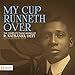 Produktbild My Cup Runneth Over: The Complete Piano Works of R. Nathaniel Dett by Clipper Erickson (2015-11-13)