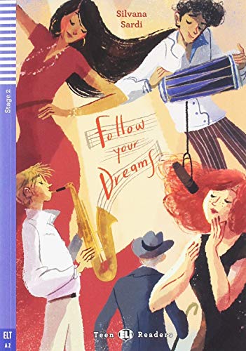 Follow your dreams Con espansione online: Follow your Dreams + downloadable audio
