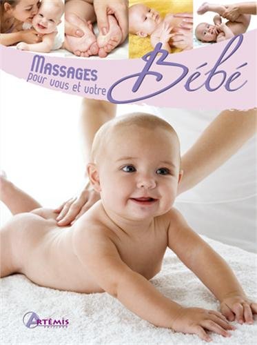 couverture de : Massages pour vous et votre b&eacute;b&eacute;
