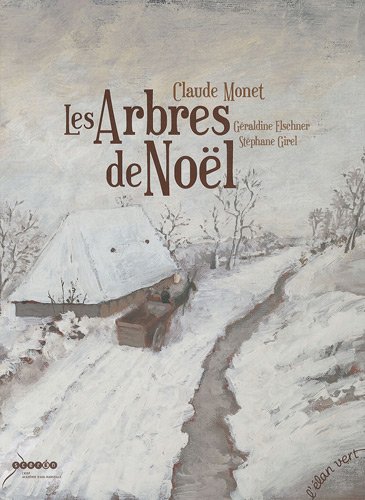 Les Arbres de Noël/Claude Monet