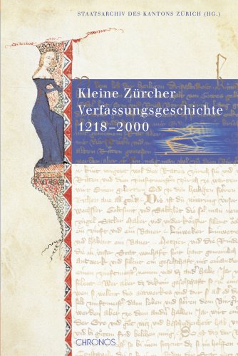 Preisvergleich Produktbild Kleine Zürcher Verfassungsgeschichte 1218-2000