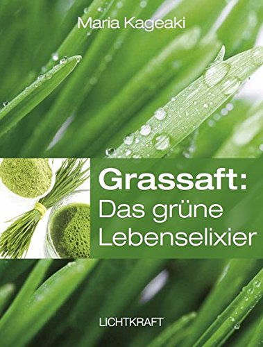 Download Grassaft: Das grüne Lebenselixier Download Grassaft: Das grüne Lebenselixier