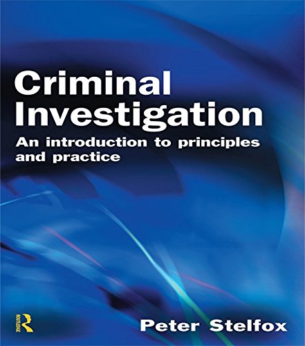 Criminal Investigation: An Introduction to Principles and Practice (English Edition)