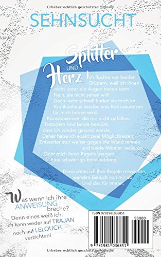 Splitter und Herz: Sehnsucht