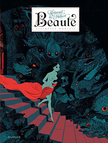 Beauté - tome 3 - Simples mortels by Hubert