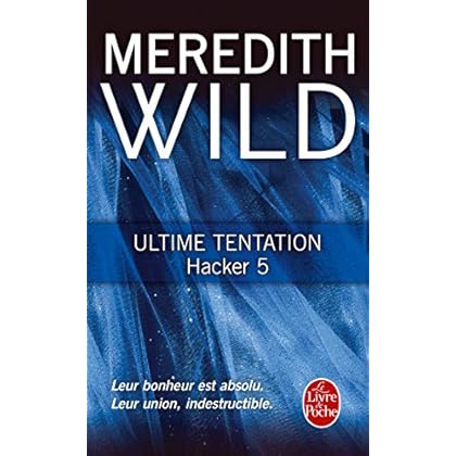 Ultime tentation (Hacker, Tome 5) Ultime tentation (Hacker, Tome 5)