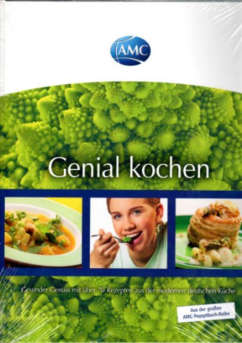 Lezen Pdf Genial Kochen Mit Amc Amc Kochbuch Online Jonasyadon
