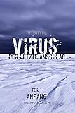 Cover zum Buch VIRUS: Der letzte Anschlag: Anfang
