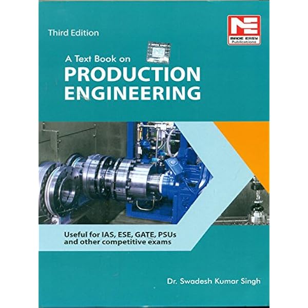 Buy A Text Book on Production Engineering: ME Book Online at Low