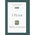 1 Peter: Tyndale Old Testament Commentary (Tyndale New Testament Commentary): No. 17 (Tyndale New Testament Commentaries)