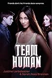 Team Human by Justine Larbalestier, Sarah Rees Brennan