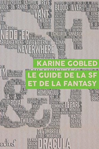 Download Le Guide de la Science Fiction et de la Fantasy Download Le Guide de la Science Fiction et de la Fantasy