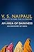 An Area of Darkness: His Discovery of India (English Edition) by 
