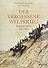 Der vergessene Weltkrieg: Europas Osten 1912-1923 by 