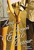 Amy & Roger's Epic Detour by