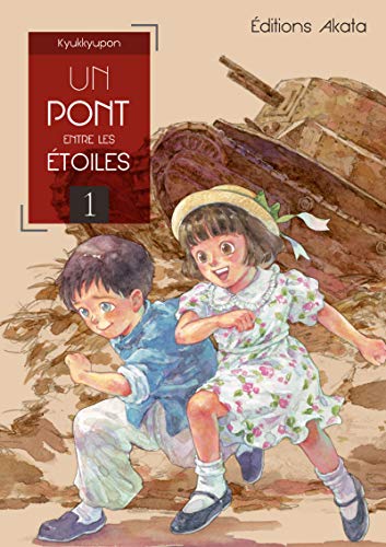 Un pont entre les étoiles — Tome 1
