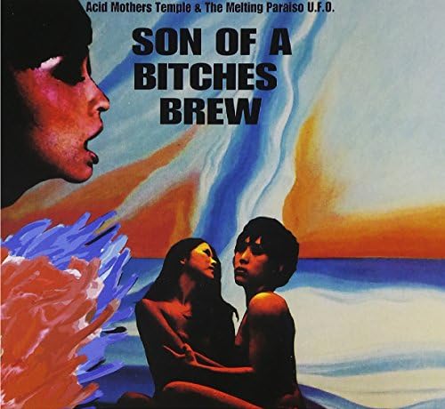 Sons Of A Bitches Brew
