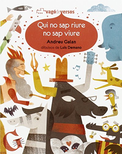 Qui no sap riure no sap viure (vagó de versos)