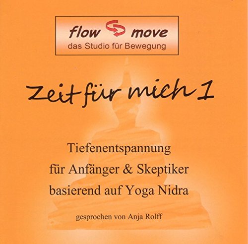 Download Zeit für mich 1: Tiefenentspannung für Anfänger & Skeptiker basierend auf Yoga Nidra Download Zeit für mich 1: Tiefenentspannung für Anfänger & Skeptiker basierend auf Yoga Nidra