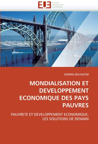 Mondialisation et developpement economique des pays pauvres Mondialisation et developpement economique des pays pauvres