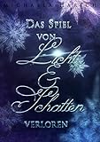 Image de Das Spiel von Licht und Schatten - Verloren